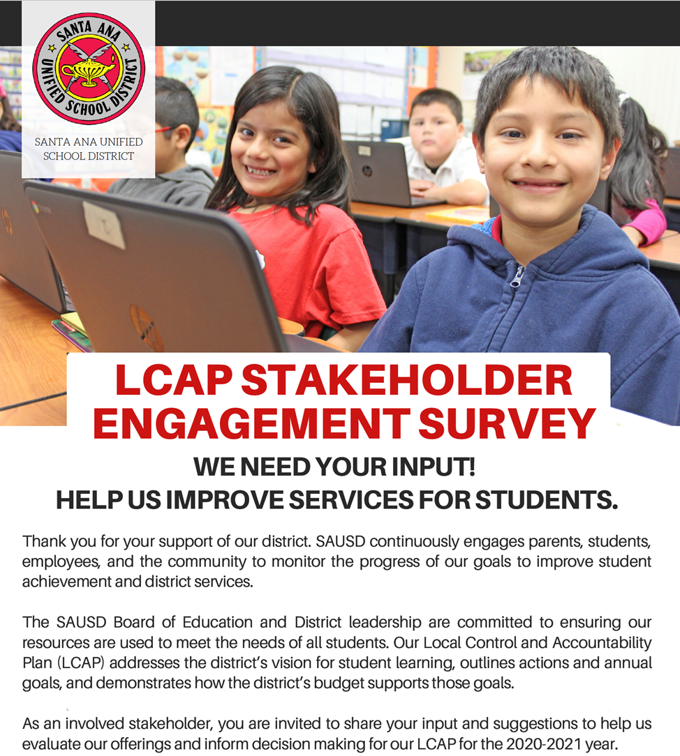 LCAP Stakeholder Engagement Survey. We need your input! Help us improve services for students. 